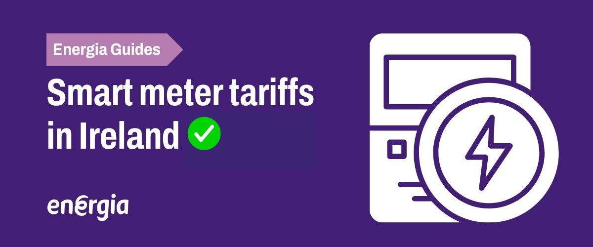 Smart meter tariffs in Ireland 2026